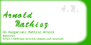arnold mathisz business card